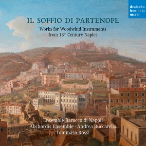 Ensemble Barocco Di Napoli & Abchordis Ensemble - Il Soffio Di Partenope - Music For Woodwinds From 18Th Century Naples in der Gruppe Övrigt /  bei Bengans Skivbutik AB (4048847)