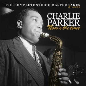 Charlie Parker - Nows The Time in der Gruppe CD / Jazz bei Bengans Skivbutik AB (4048906)