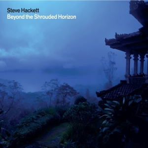 Hackett Steve - Beyond The Shrouded Horizon in der Gruppe CD bei Bengans Skivbutik AB (4048941)