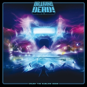 Dr. Living Dead! - Crush The Sublime Gods in der Gruppe CD / Hårdrock/ Heavy metal bei Bengans Skivbutik AB (4048944)