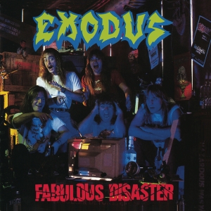 Exodus - Fabulous Disaster (Re-Issue 2010) in der Gruppe CD bei Bengans Skivbutik AB (4048946)