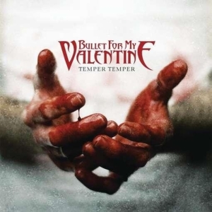 Bullet For My Valentine - Temper Temper (Deluxe Version) in der Gruppe CD / Hårdrock bei Bengans Skivbutik AB (4048952)