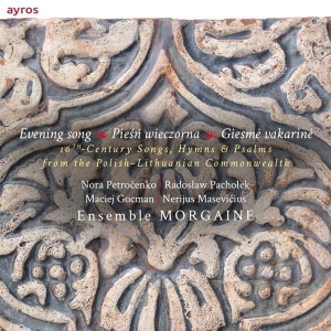 Ensemble Morgaine - Evening Song / Piesn Wieczorna / Giesme Vakarin in der Gruppe CD bei Bengans Skivbutik AB (4049604)