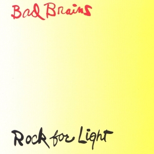 Bad Brains - Rock For Light in der Gruppe VINYL / Importnyheter / Pop-Rock,Punk bei Bengans Skivbutik AB (4049684)