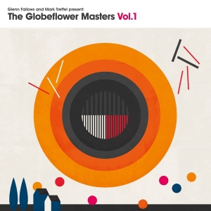 Glenn & Mark Treffel Fallows - Globeflower Masters Vol.1 in der Gruppe CD / Pop-Rock,Övrigt bei Bengans Skivbutik AB (4049701)