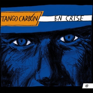 Tango Carbon - En Crise in der Gruppe CD bei Bengans Skivbutik AB (4049937)