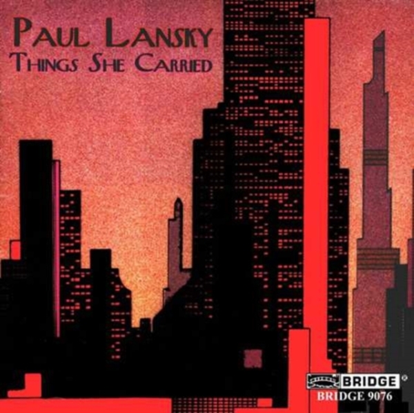 Lansky Paul - Things She Carried in der Gruppe CD / Bestseller bei Bengans Skivbutik AB (4050297)