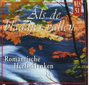 Various - Als De Blaadjes Vallen / Romantic Classical Autumn in der Gruppe CD / Klassiskt,Övrigt bei Bengans Skivbutik AB (4050455)