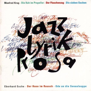 Krug Manfred & Andere - Jazz-Lyrik-Prosa in der Gruppe Övrigt / bei Bengans Skivbutik AB (4050468)