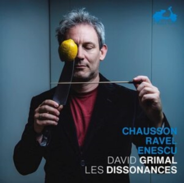 Grimal David Les Dissonances - Chausson / Ravel / Enescu in der Gruppe CD / Bestseller bei Bengans Skivbutik AB (4050473)