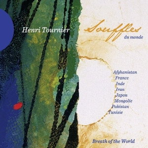 Henri Tournier - Souffles Du Monde in der Gruppe CD / World Music bei Bengans Skivbutik AB (4050532)