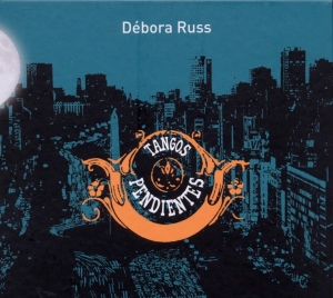 Russ Debora - Tangos Pendientes in der Gruppe CD bei Bengans Skivbutik AB (4050534)