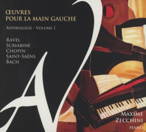 Maxime Zecchini - Oeuvres Pour La Main Gauche in der Gruppe CD bei Bengans Skivbutik AB (4050759)