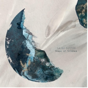 Saint Sisters - Shape Of Silence in der Gruppe VINYL bei Bengans Skivbutik AB (4051213)