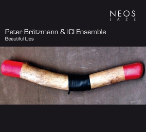 Peter Broetzmann - Beautifuls Lies in der Gruppe Övrigt /  bei Bengans Skivbutik AB (4051276)