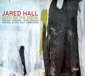 Jared Hall - Seen On The Scene in der Gruppe CD / Jazz bei Bengans Skivbutik AB (4051527)