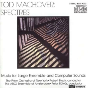 Machover T. - Spectres in der Gruppe CD / Klassiskt,Övrigt bei Bengans Skivbutik AB (4051557)