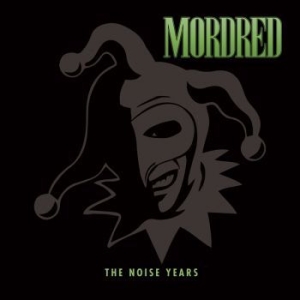 Mordred - The Noise Years - 3Cd Deluxe Digi in der Gruppe CD / Hårdrock/ Heavy metal bei Bengans Skivbutik AB (4051718)