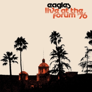 Eagles - Live At The Forum '76 in der Gruppe VINYL / Pop-Rock bei Bengans Skivbutik AB (4052145)