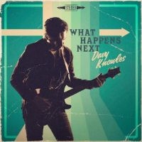 Knowles Davy - What Happens Next in der Gruppe VINYL / Jazz,Pop-Rock bei Bengans Skivbutik AB (4052232)