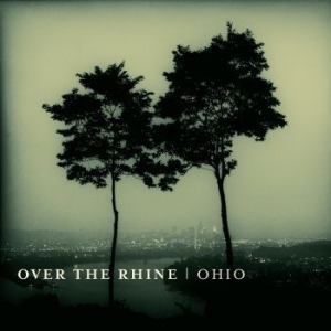 Over The Rhine - Ohio in der Gruppe VINYL / Rock bei Bengans Skivbutik AB (4052326)