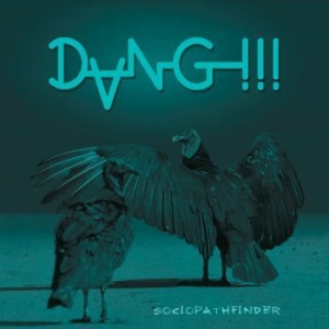 Dang!!! - Sociopathfinder in der Gruppe CD / Rock bei Bengans Skivbutik AB (4052375)