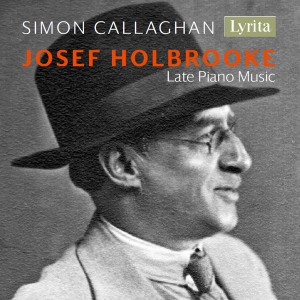 Holbrooke Josef - Late Piano Music in der Gruppe Externt_Lager / Naxoslager bei Bengans Skivbutik AB (4053569)