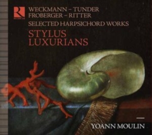 Johann Jacob Froberger Christian R - Stylus Luxurians in der Gruppe Externt_Lager / Naxoslager bei Bengans Skivbutik AB (4053754)