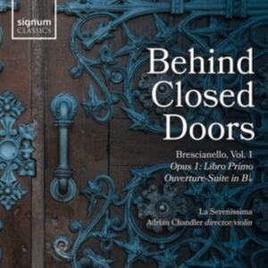 Brescianello Giuseppe Antonio - Behind Closed Doors in der Gruppe Externt_Lager / Naxoslager bei Bengans Skivbutik AB (4053767)