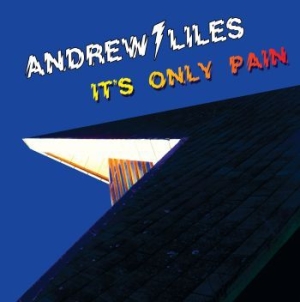 Liles Andrew - Its Only Pain in der Gruppe VINYL bei Bengans Skivbutik AB (4053901)