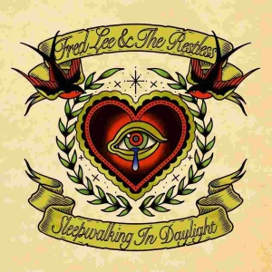 Fred Lee & The Restless - Sleepwalking In Daylight Lp (Transp in der Gruppe VINYL / Pop-Rock,Reggae bei Bengans Skivbutik AB (4053945)