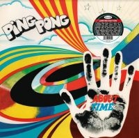 Ping Pong - About Time in der Gruppe VINYL / Pop-Rock bei Bengans Skivbutik AB (4053948)