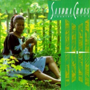 Cross Sandra - Country Life in der Gruppe CD / Reggae bei Bengans Skivbutik AB (4053954)