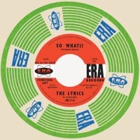 Lyrics - So What!! / They Can't Hurt Me in der Gruppe VINYL / Pop-Rock bei Bengans Skivbutik AB (4054025)