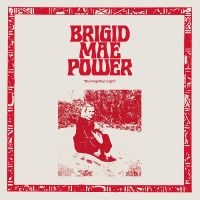 Power Brigid Mae - Burning Your Light Ep in der Gruppe VINYL / Pop-Rock bei Bengans Skivbutik AB (4054030)