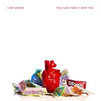 Doxas Chet - You Can?T Take It With You in der Gruppe VINYL / Bestseller bei Bengans Skivbutik AB (4054122)