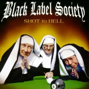 Black Label Society - Shot To Hell in der Gruppe CD / Hårdrock bei Bengans Skivbutik AB (4054185)