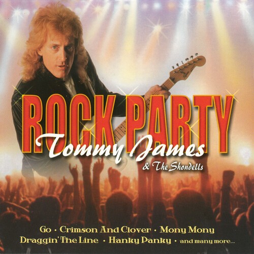 Tommy James - Rock Party in der Gruppe CD / Rock bei Bengans Skivbutik AB (4054196)