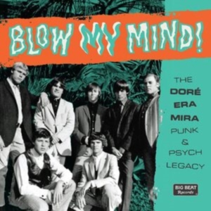 Various Artists - Blow My Mind! The Doré-Era-Mira Pun in der Gruppe CD / Pop-Rock bei Bengans Skivbutik AB (4054215)