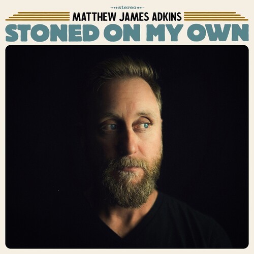 Adkins Matthew James - Stoned On My Own in der Gruppe Övrigt / bei Bengans Skivbutik AB (4054298)