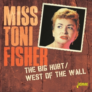 Toni Fisher - The Big Hurt / West Of The Wall in der Gruppe Övrigt /  bei Bengans Skivbutik AB (4054314)