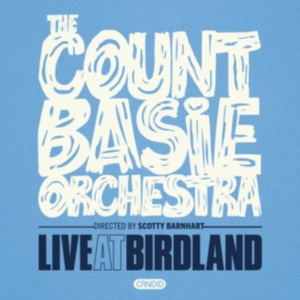 Count Basie Orchestra - Live At Birdland in der Gruppe CD bei Bengans Skivbutik AB (4054329)