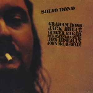 Graham Bond - Solid Bond in der Gruppe CD / Pop-Rock bei Bengans Skivbutik AB (4054565)
