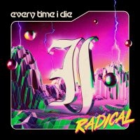 Every Time I Die - Radical in der Gruppe VINYL / Hårdrock bei Bengans Skivbutik AB (4054766)