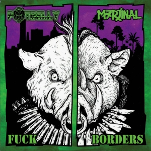 Potbelly / Marjinal - Fuck Borders in der Gruppe CD bei Bengans Skivbutik AB (4055270)