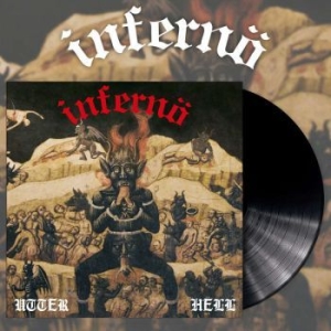 Infernö - Utter Hell (Black Vinyl Lp) in der Gruppe VINYL / Hårdrock,Norsk Musik bei Bengans Skivbutik AB (4055296)