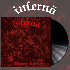 Infernö - Downtown Hades (Black Vinyl Lp) in der Gruppe VINYL bei Bengans Skivbutik AB (4055298)
