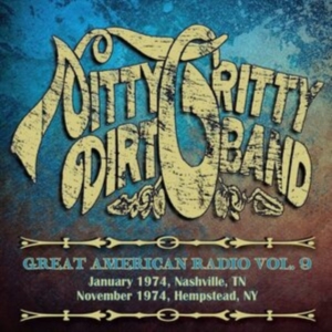 Nitty Gritty Dirt Band - Great American Radio Volume 9 in der Gruppe Labels /  bei Bengans Skivbutik AB (4055638)