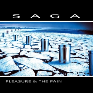 Saga - Pleasure And The Pain in der Gruppe VINYL / Pop-Rock bei Bengans Skivbutik AB (4056136)