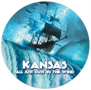 Kansas - All Just Dust In The Wind (Pic Disc in der Gruppe VINYL / Pop-Rock bei Bengans Skivbutik AB (4056143)